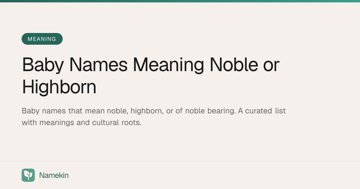 Noble Baby Names | Namekin